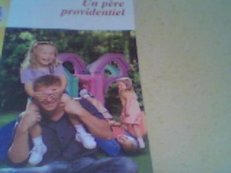 UN PERE PROVIDENTIEL